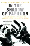 In the Shadow of Papillon sinopsis y comentarios