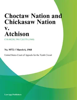 choctaw nation and chickasaw nation v. atchison imagen de la portada del libro