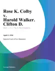 Rose K. Colby v. Harold Walker. Clifton D. synopsis, comments