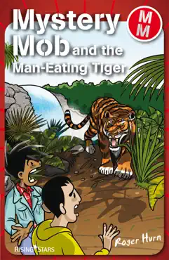 mystery mob and the man eating tiger book cover image