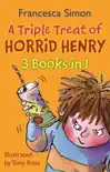 A Triple Treat of Horrid Henry sinopsis y comentarios