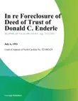 In re Foreclosure of Deed of Trust of Donald C. Enderle synopsis, comments