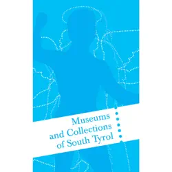museums and collections of south tyrol book cover image