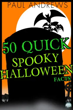 50 quick spooky halloween facts book cover image