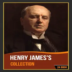 henry james's collection [ 24 books ] book cover image