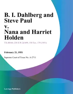 b. i. dahlberg and steve paul v. nana and harriet holden book cover image
