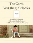 The Corns Visit the 13 Colonies synopsis, comments