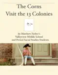 The Corns Visit the 13 Colonies reviews