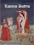 The Kama Sutra of Vatsyayana sinopsis y comentarios