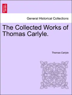the collected works of thomas carlyle. vol. iv. book cover image