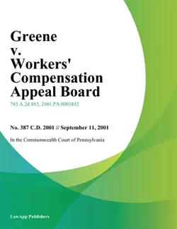 greene v. workers compensation appeal board imagen de la portada del libro