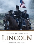 Lincoln: A Steven Spielberg Film - Discover the Story e-book