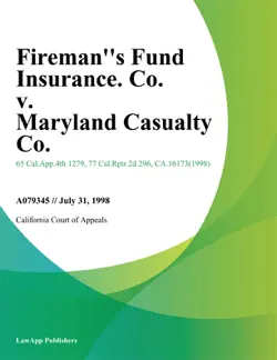 firemans fund insurance. co. v. maryland casualty co. book cover image