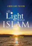 The Light within Islam synopsis, comments
