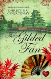 The Gilded Fan book summary, reviews and downlod