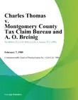 Charles Thomas v. Montgomery County Tax Claim Bureau and A. O. Breinig synopsis, comments