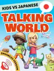 Kids vs Japanese: Talking World (Enhanced Version) sinopsis y comentarios