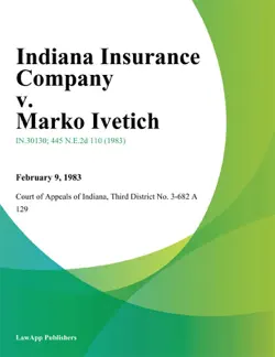 indiana insurance company v. marko ivetich book cover image