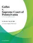 Gallas V. Supreme Court Of Pennsylvania synopsis, comments