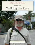 100 Miles Walking the Keys reviews