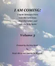 I Am Coming, Volume 3 synopsis, comments