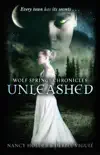 Wolf Springs Chronicles: Unleashed sinopsis y comentarios