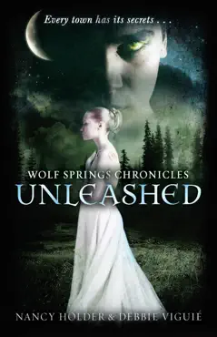 wolf springs chronicles: unleashed imagen de la portada del libro