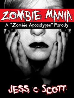 zombie mania: a parody imagen de la portada del libro