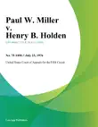 Paul W. Miller v. Henry B. Holden sinopsis y comentarios