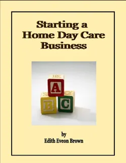starting a home day care business book cover image