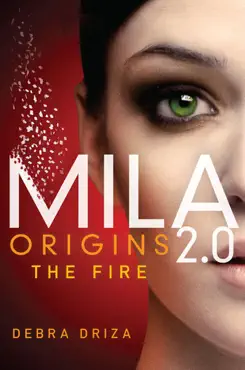 mila 2.0: origins: the fire book cover image
