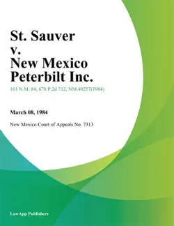 st. sauver v. new mexico peterbilt inc. book cover image