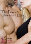 The Prince's Resistant Lover book summary, reviews and downlod