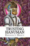 Trusting Hanuman synopsis, comments