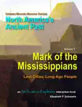 Mark of the Mississippians book summary, reviews and download