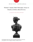 Michael J. Sandel, Public Philosophy: Essays on Morality in Politics (Book Review) sinopsis y comentarios