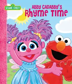 abby cadabby's rhyme time (sesame street) book cover image