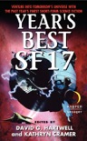 Year's Best SF 17 book summary, reviews and downlod