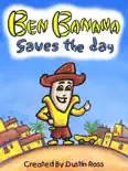 Ben Banana Saves The Day reviews