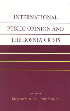international public opinion and the bosnia crisis book cover image