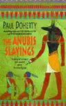 The Anubis Slayings (Amerotke Mysteries, Book 3) sinopsis y comentarios