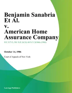 benjamin sanabria et al. v. american home assurance company imagen de la portada del libro