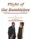 Flight of the Bumblebee Pure sheet music for piano and clarinet by Nikolay Rimsky-Korsakov arranged by Lars Christian Lundholm synopsis, comments
