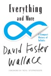 Everything and More: A Compact History of Infinity book summary, reviews and download