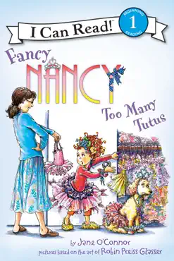 fancy nancy: too many tutus book cover image