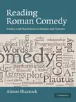 Reading Roman Comedy synopsis, comments