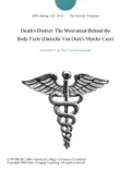 Death's District: The Motivation Behind the Body Farm (Danielle Van Dam's Murder Case) e-book