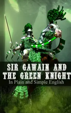 sir gawain and the green knight - in plain and simple english book cover image