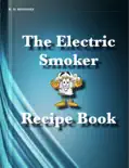 The Electric Smoker Recipe Book reviews