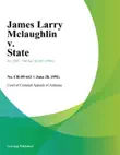 James Larry Mclaughlin v. State synopsis, comments